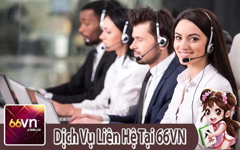 Dịch Vụ Liên Hệ Tại 66Vn