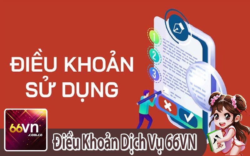 Điều Khoản Dịch Vụ 66VN