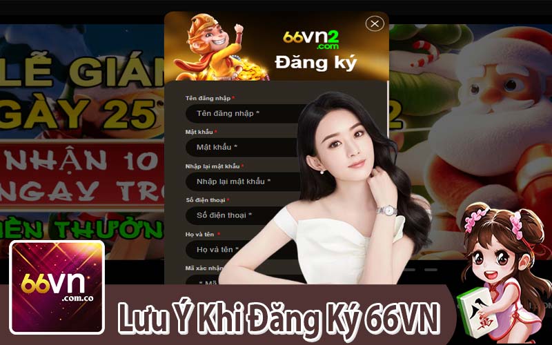 Những Lưu Ý Khi Đăng Ký 66VN